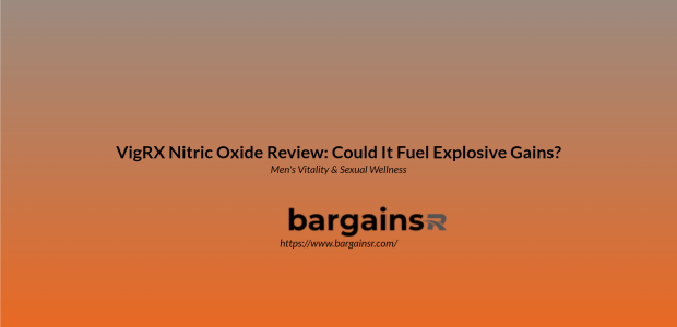 Vigrx Nitric Oxide Review: Could It Fuel Explosive Gains?